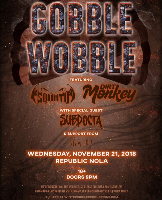 Republic NOLA Gobble Wobble